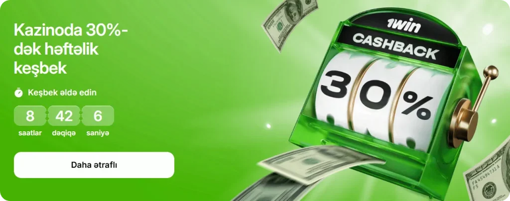 1win-30-faiz-heftelik-keshbek